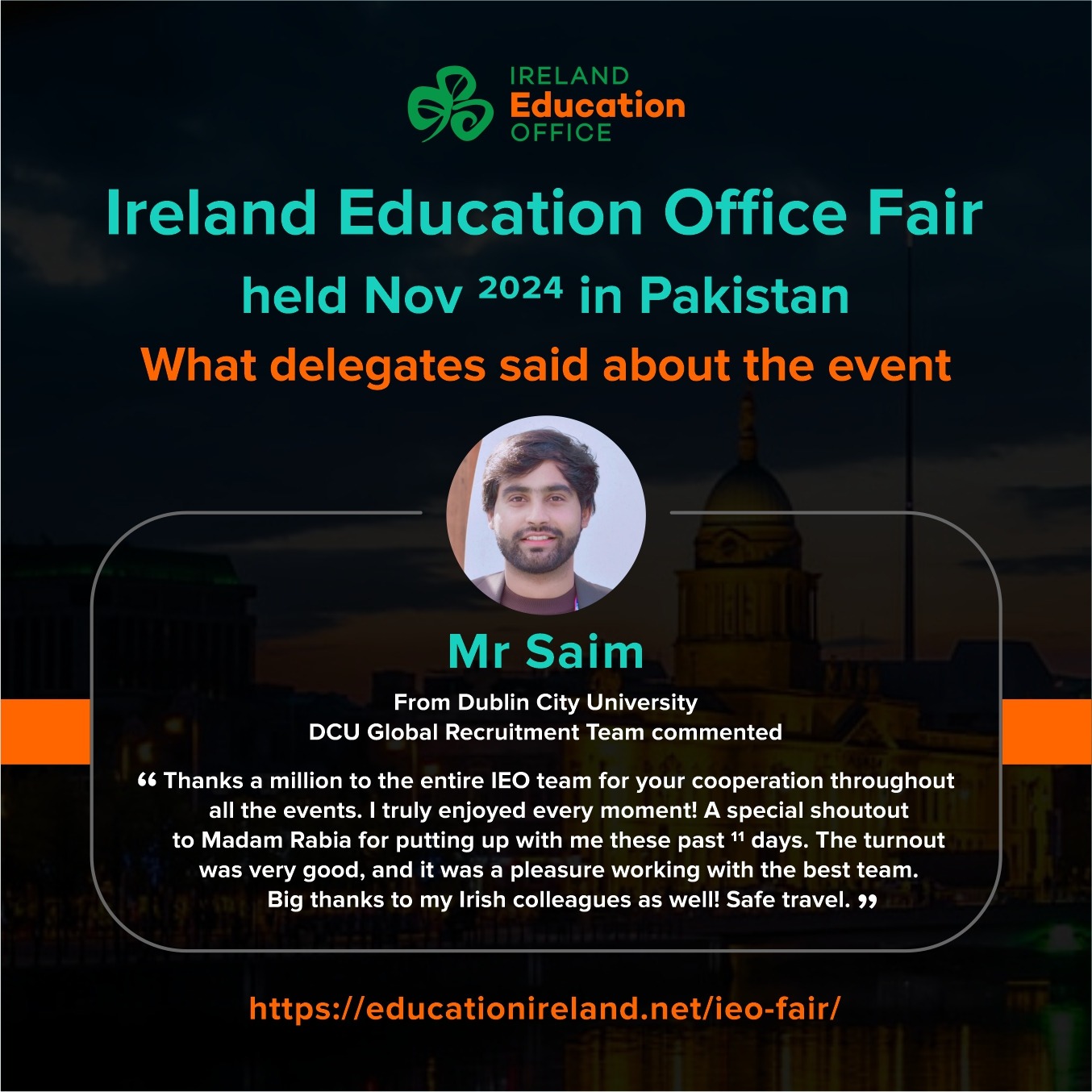 Mr Saim, Dublin City University – IEO Fair testimonial